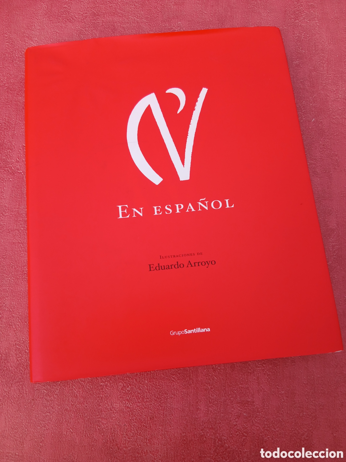 Libros: EN ESPA&Ntilde;OL. Ilustraciones de Eduardo Arroyo. - Foto 1