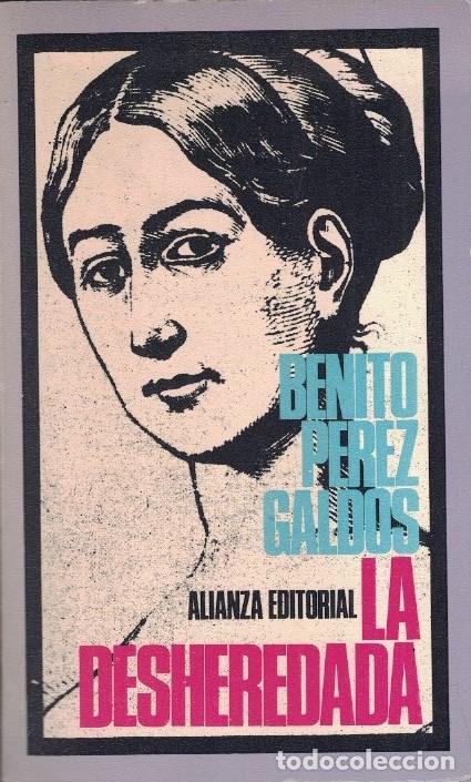Libros: LA DESHEREDADA. - P&eacute;rez Gald&oacute;s. Benito, - Foto 1
