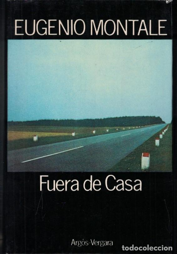 Libros: FUERA DE CASA. - Montale. Eugenio, - Foto 1