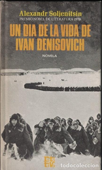 Libros: UN D&Iacute;A DE LA VIDA DE IV&Aacute;N DENISOVICH. - Soljenitsin. Alexandr, - Foto 1