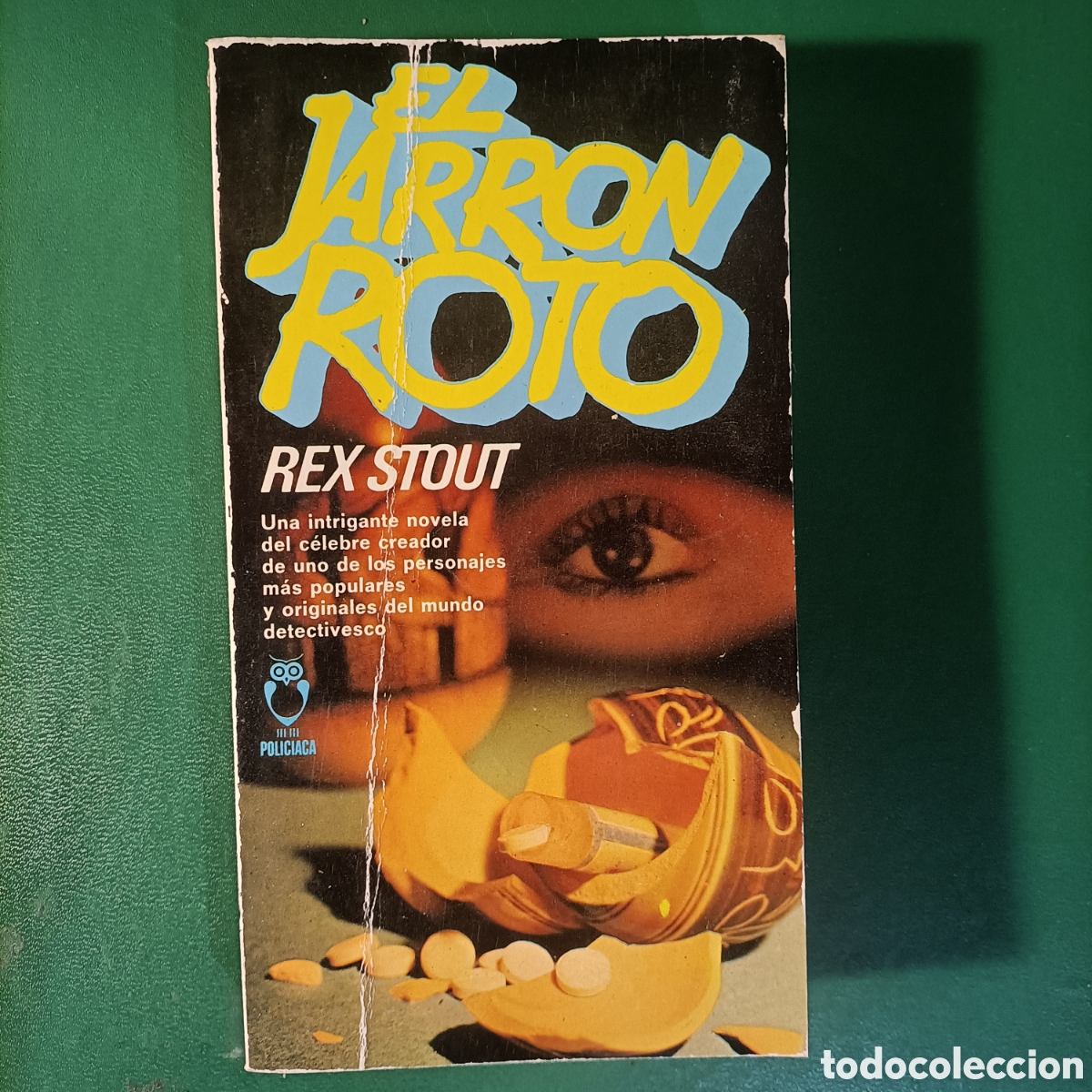 Libros: El jarr&oacute;n roto (Rex Stout) Plaza y Jan&eacute;s 1981 - Foto 1