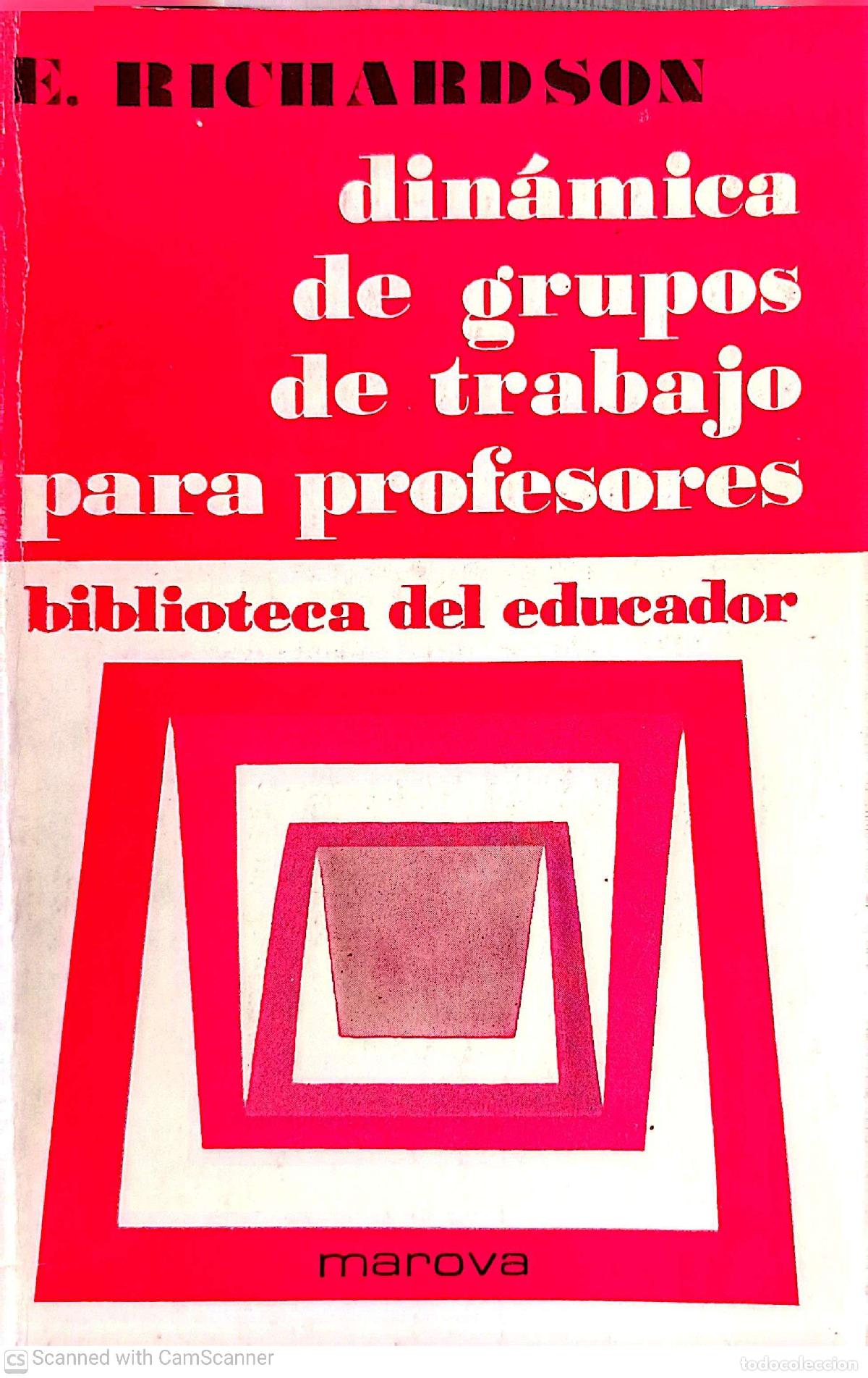 Libros: Din&aacute;micas de grupos de trabajo para profesores - E. Richardson - Foto 1