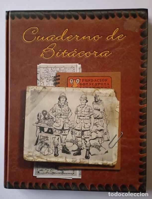 Libros: Cuaderno de Bit&aacute;cora, Fundaci&oacute;n Gomaespuma. - Mario Jim&eacute;nez - Foto 1