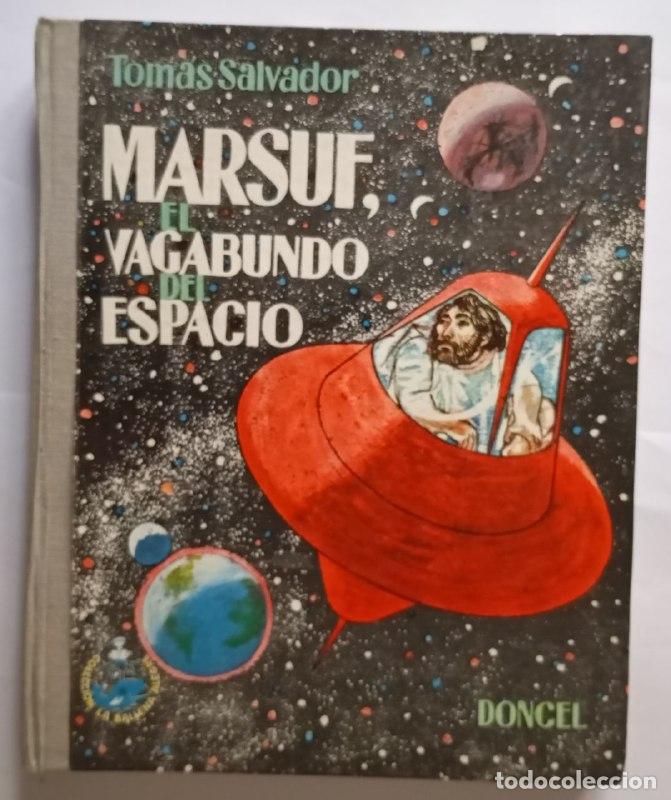 Libros: Marsuf, el vagabundo del espacio - Salvador, Tom&aacute;s