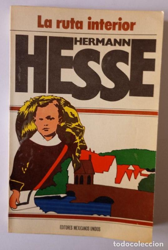 Libros: La ruta interior. - Hesse, Hermann - Foto 1