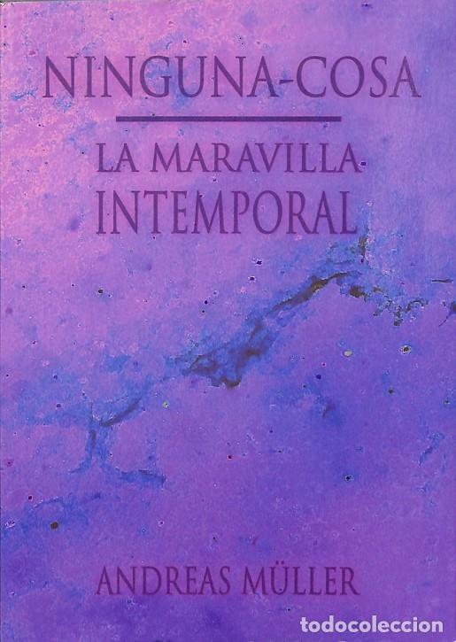 Libros: NINGUNA-COSA - ANDREAS M&Uuml;LLER - EDITORES VARIOS - 2016 - Foto 1