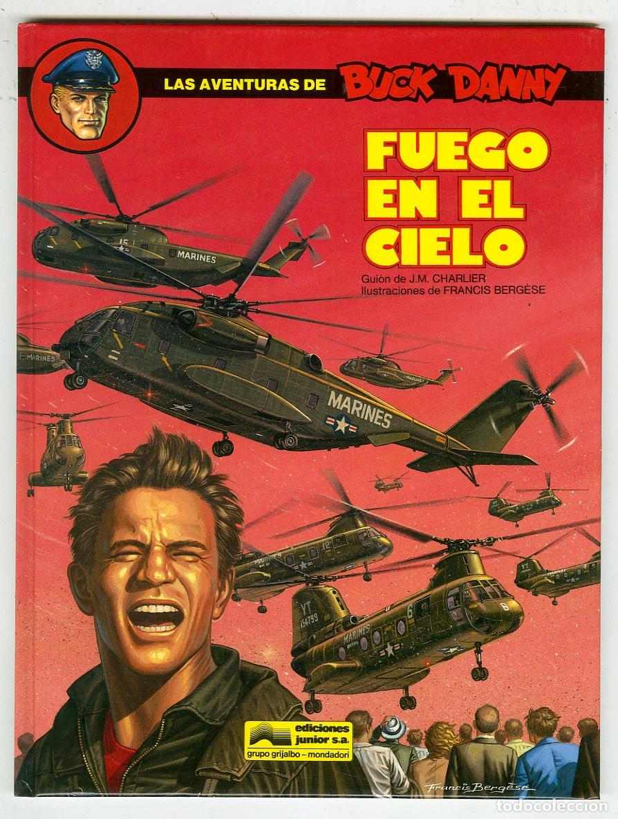 B&uuml;cher: Las Aventuras de Buck Danny / Fuego en el Cielo / N.43 / Ediciones Junior S.A. / 1989