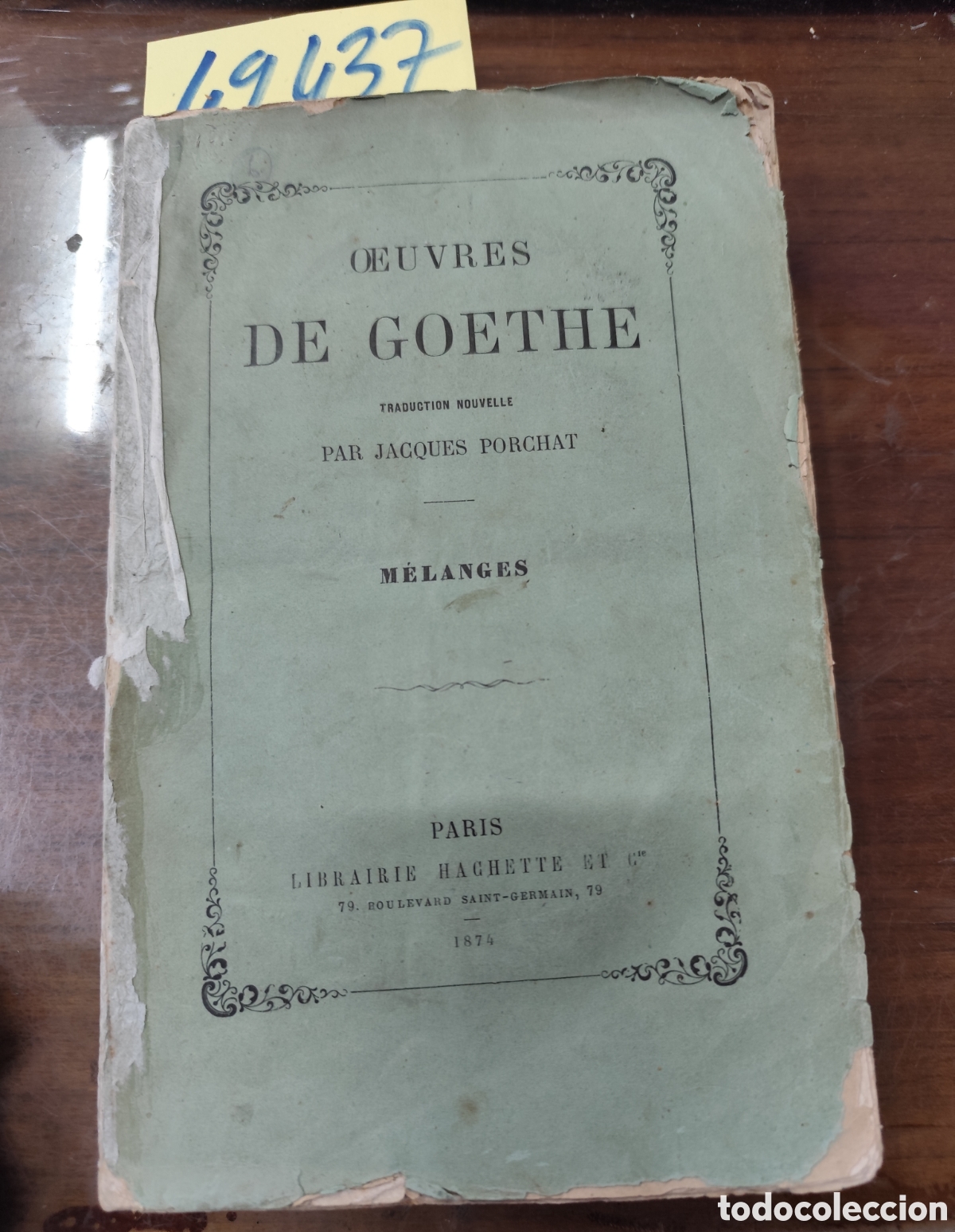 Libros: MELANGES. MEZCLAS. A&ntilde;o 1874 - GOETHE - Foto 1