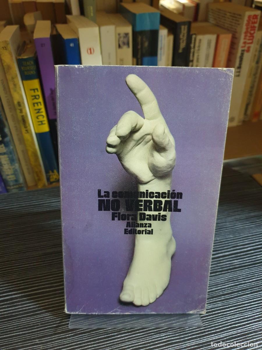 Libros: La comunicaci&oacute;n no verbal Flora Davis Alianza Editorial - Foto 1