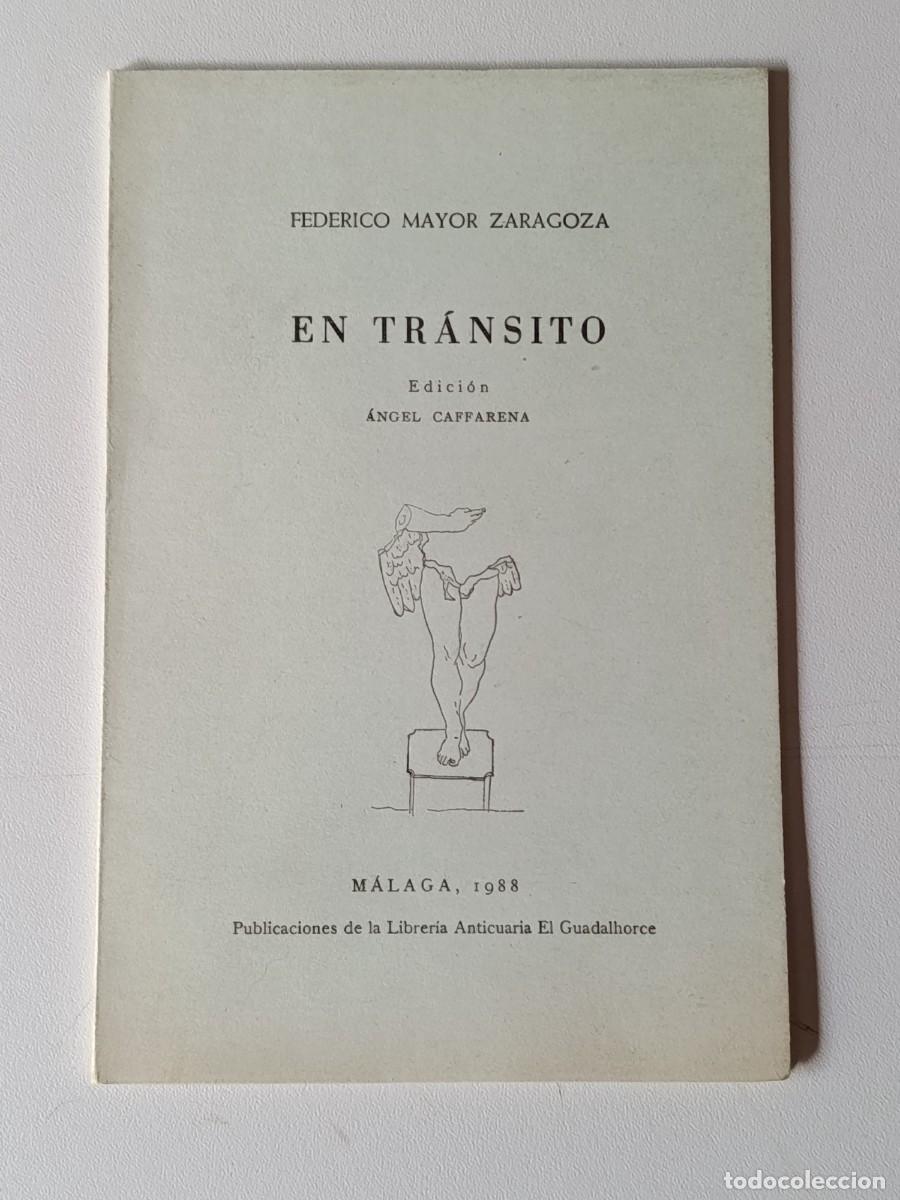 Libros: EN TRANSITO FEDERICO MAYOR ZARAGOZA - Foto 1