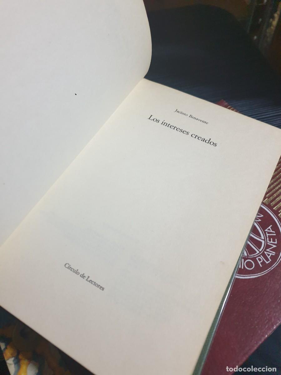 Libros: Los intereses creados Jacinto Benavente C&iacute;rculo de Lectores - Foto 2