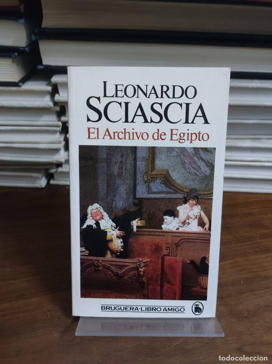 Libros: El Archivo de Egipto Leonardo Sciascia Bruguera (Libro Amigo) - Foto 1