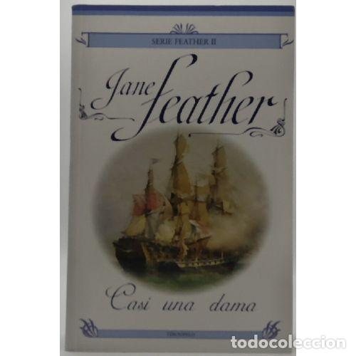 Libros: CASI UNA DAMA - JANE FEATHER - Foto 1