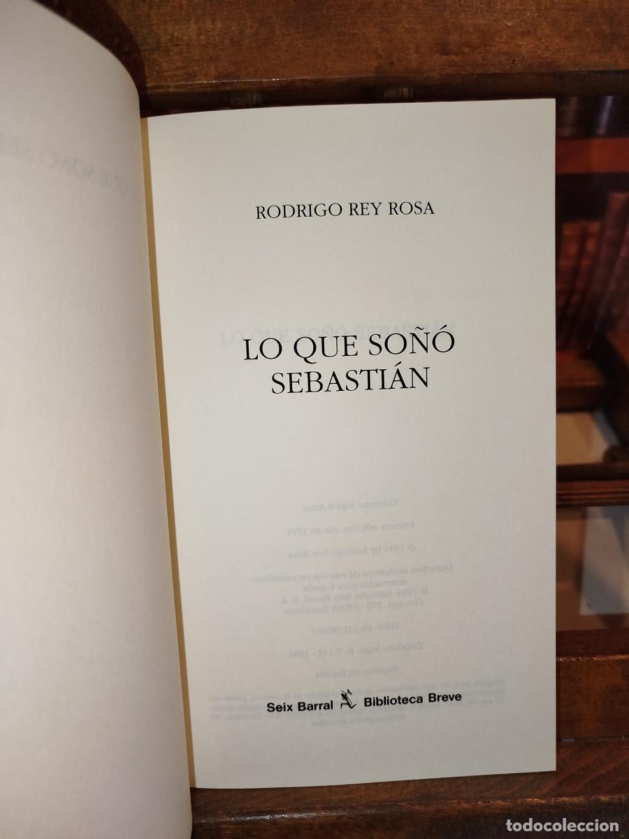 Libros: Lo que so&ntilde;&oacute; Sebasti&aacute;n - Rodrigo Rey Rosa - Foto 4