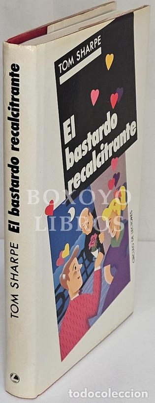 Libros: SHARPE, Tom. El bastardo recalcitrante - Foto 1