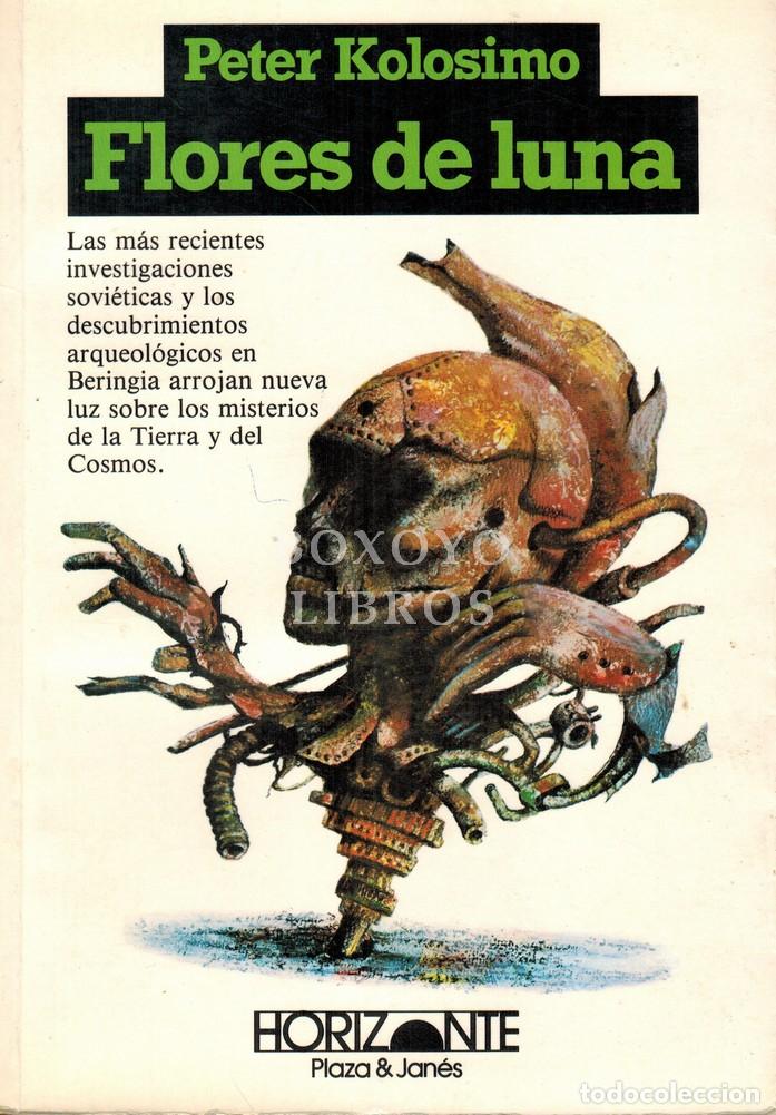 Libros: KOLOSIMO, Peter. Flores de luna - Foto 1