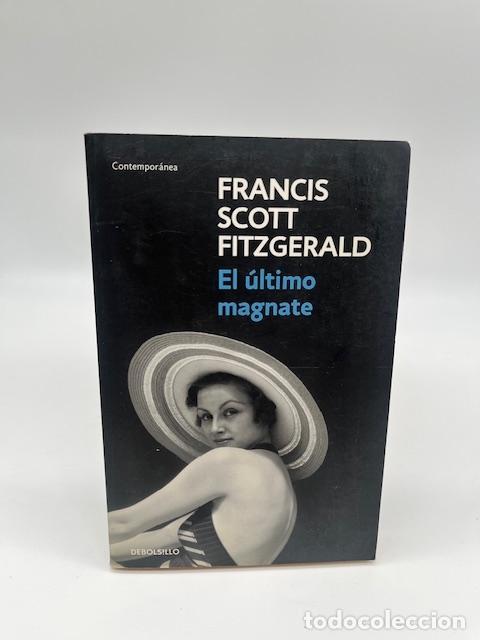 Libros: SCOTT FITZGERALD, Francis. - El &uacute;ltimo magnate. - Foto 1
