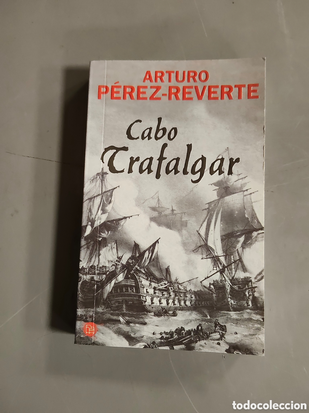 Libros: Cabo Trafalgar P&eacute;rez Reverte - Foto 1