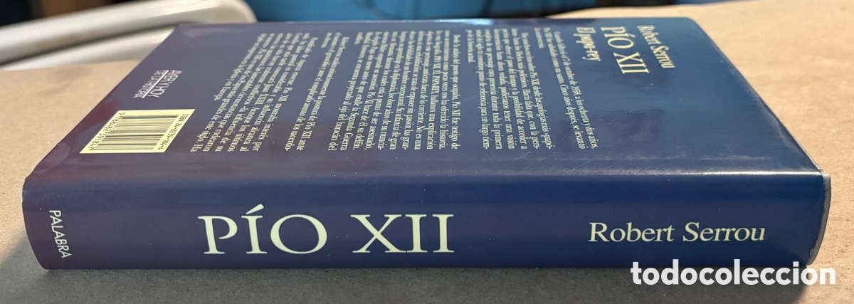 Libros: P&Iacute;O XII EL PAPA-REY. ROBERT SERROU. EDICIONES PALABRA 1996. - Foto 8