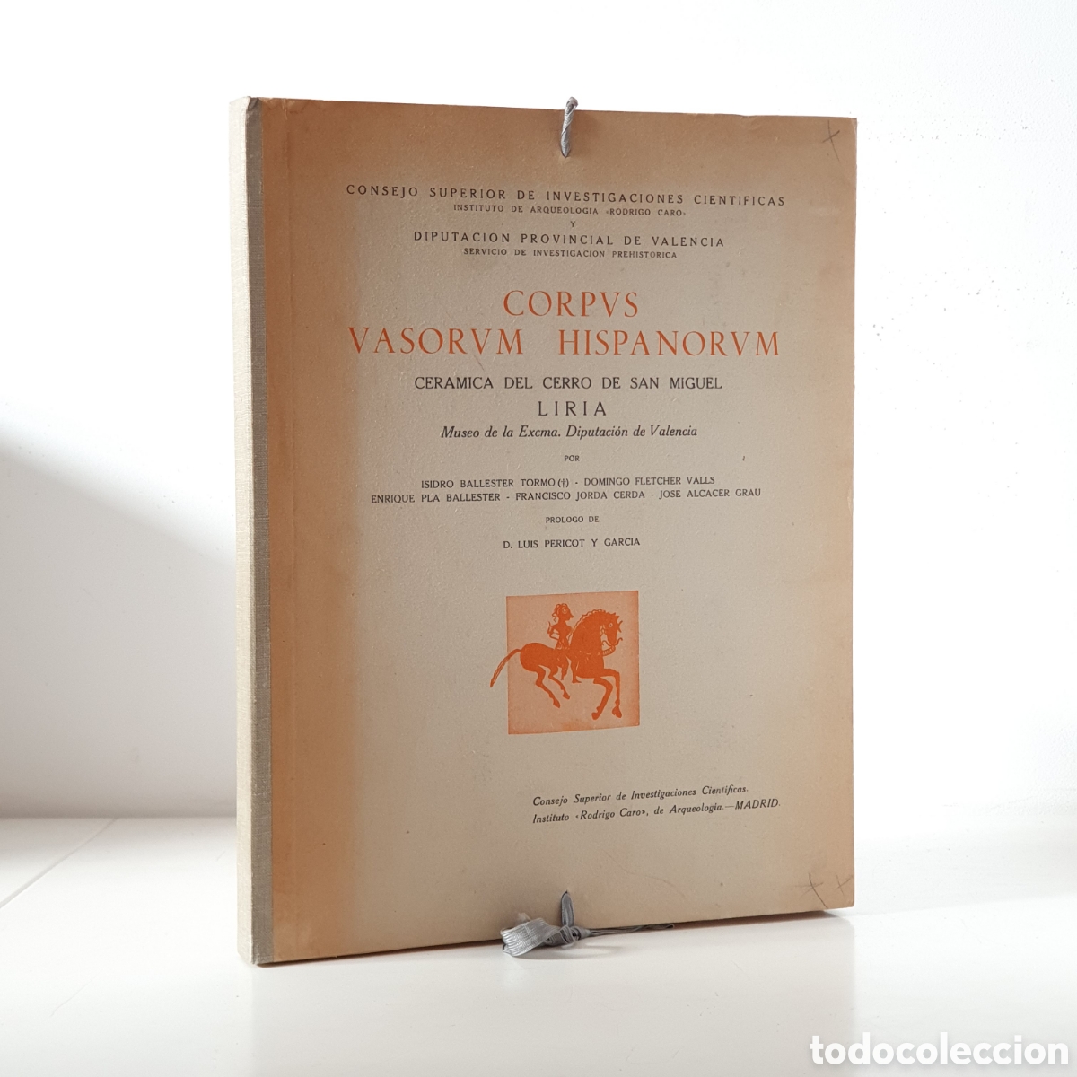 Libros: Corpus vasorum hispanorum. Cer&aacute;mica del cerro de San Miguel, Liria. Museo de la Diputaci&oacute;n de Valenc