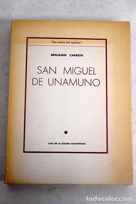 Libros: San Miguel de Unamuno: (ensayos).- Carri&oacute;n, Benjam&iacute;n