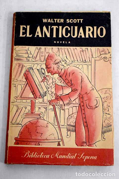 Libros: El anticuario: Scott, Walter.- Scott, Walter - Foto 1