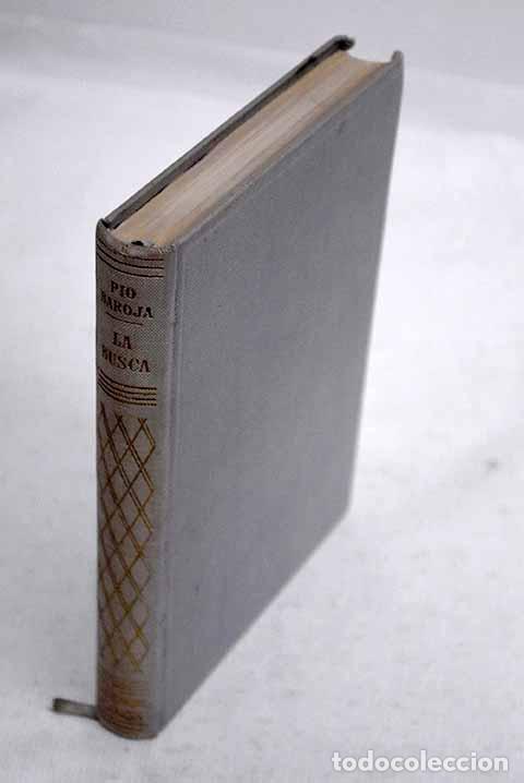 Libros: La busca: Baroja, P&iacute;o.- Baroja, P&iacute;o