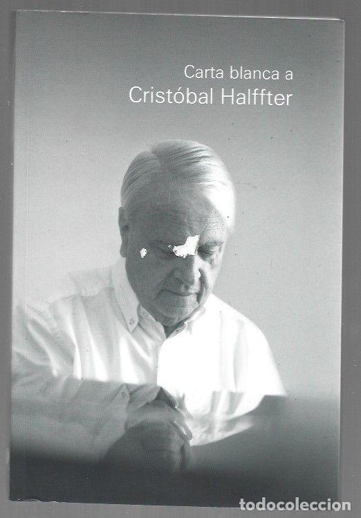 Libros: CARTA BLANCA A CRISTOBAL HALFFTER - VARIOS - Foto 1