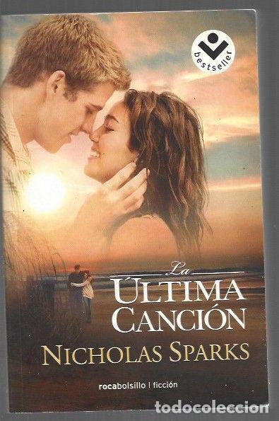 Libros: ULTIMA CANCION - LA - SPARKS, NICHOLAS - Foto 1