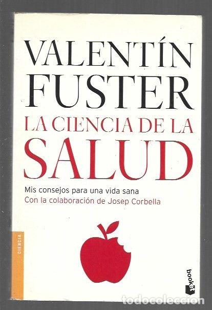 Libros: CIENCIA DE LA SALUD - LA - FUSTER, VALENTIN - Foto 1