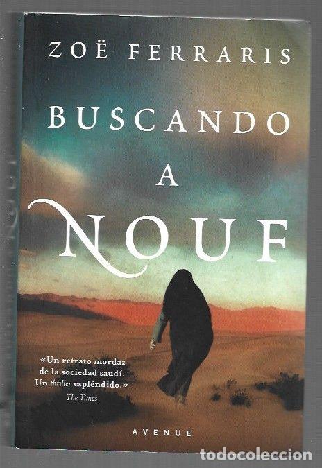 Libros: BUSCANDO A NOUF - FERRARIS, ZOE - Foto 1