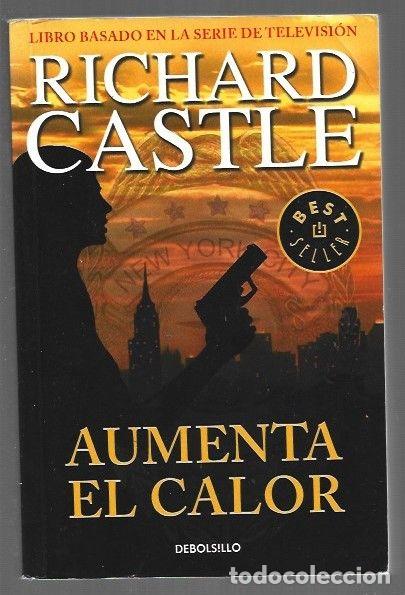 Libros: AUMENTA EL CALOR - CASTLE, RICHARD - Foto 1