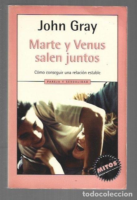 Libros: MARTE Y VENUS SALEN JUNTOS - GRAY, JOHN - Foto 1