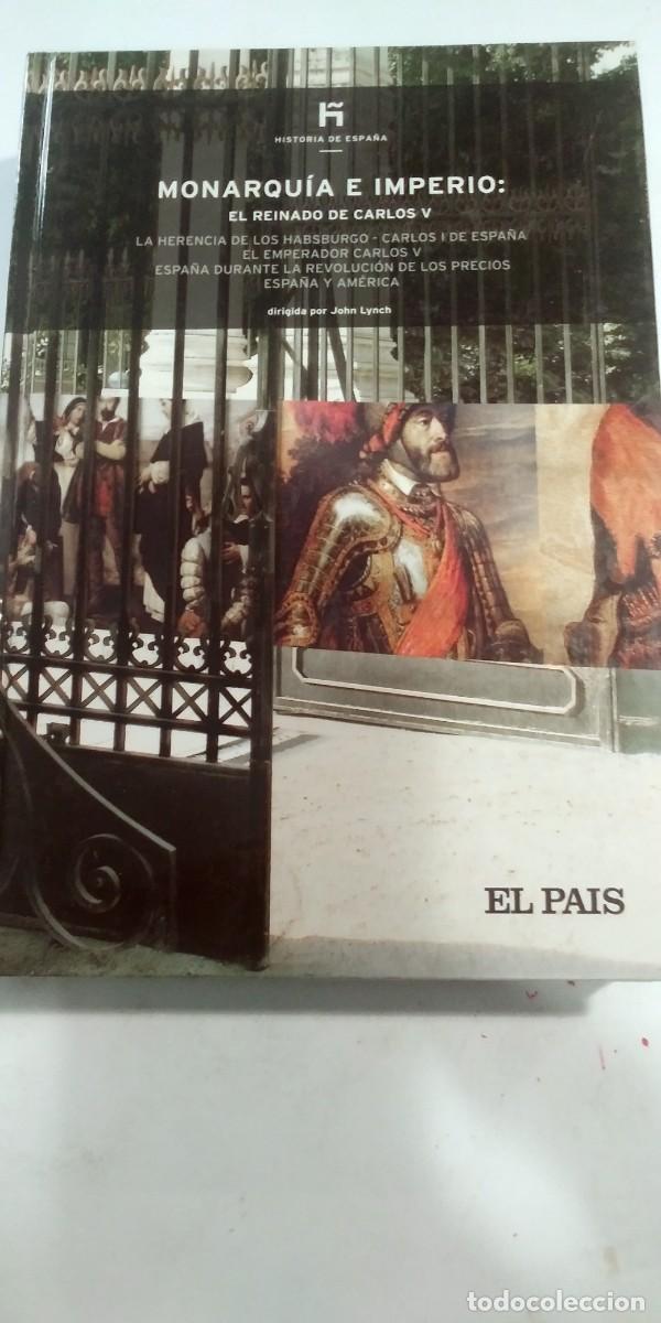 Libros: Monarqu&iacute;a e Imperio: El reinado de Carlos V John Lynch - Foto 1