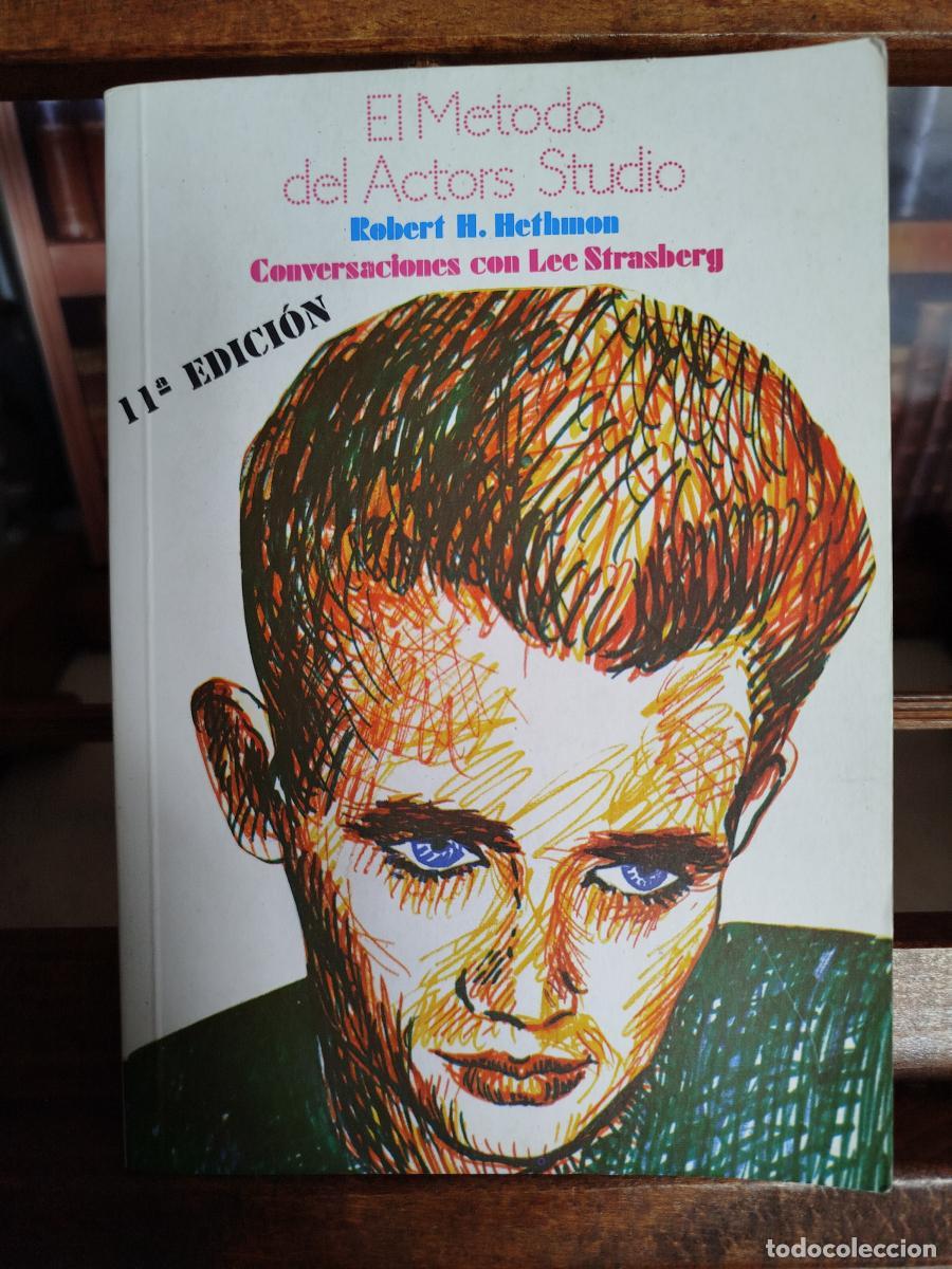Libros: El m&eacute;todo del Actors Studio: Conversaciones con Lee Strasberg. - Strasberg, Lee; Hethmon, Robert H.