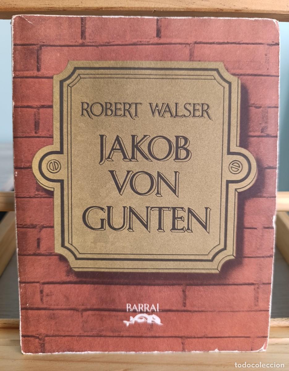 Libros: Jakob Von Gunten - Robert Walser - Foto 1