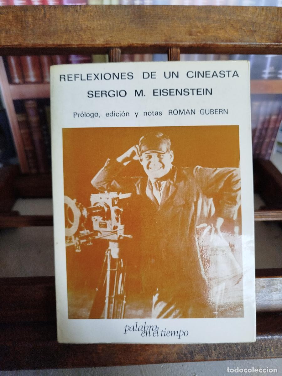 Libros: Reflexiones de un cineasta - Eisenstein, Serguei (1898-1948)