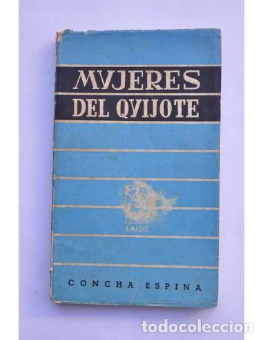 Libros: Mujeres del Quijote - ESPINA, Concha - Foto 1