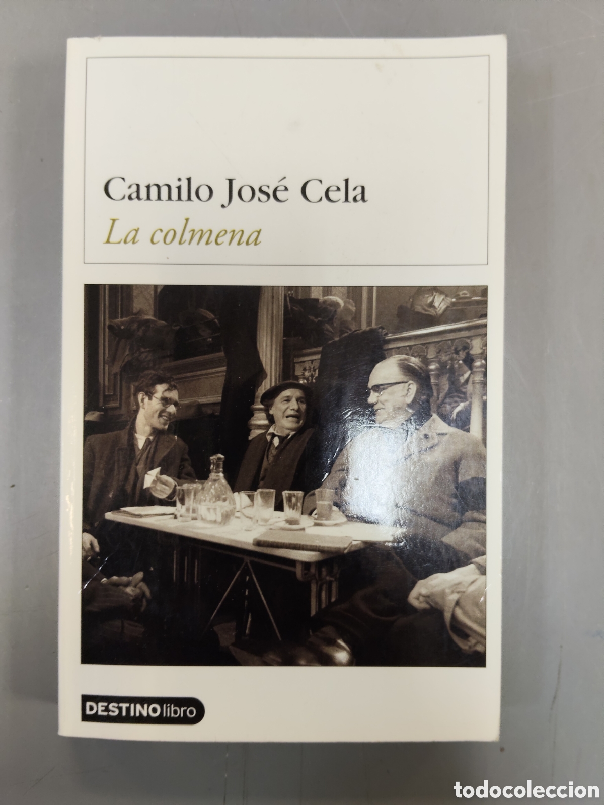 Libros: Camilo Jos&eacute; Cela La colmena - Foto 1