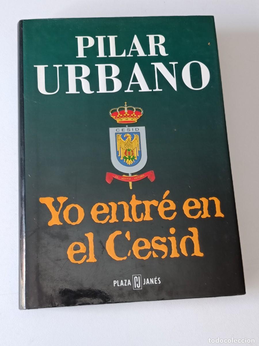 Libros: YO ENTRE EN EL CESID PILAR URBANO - Foto 1