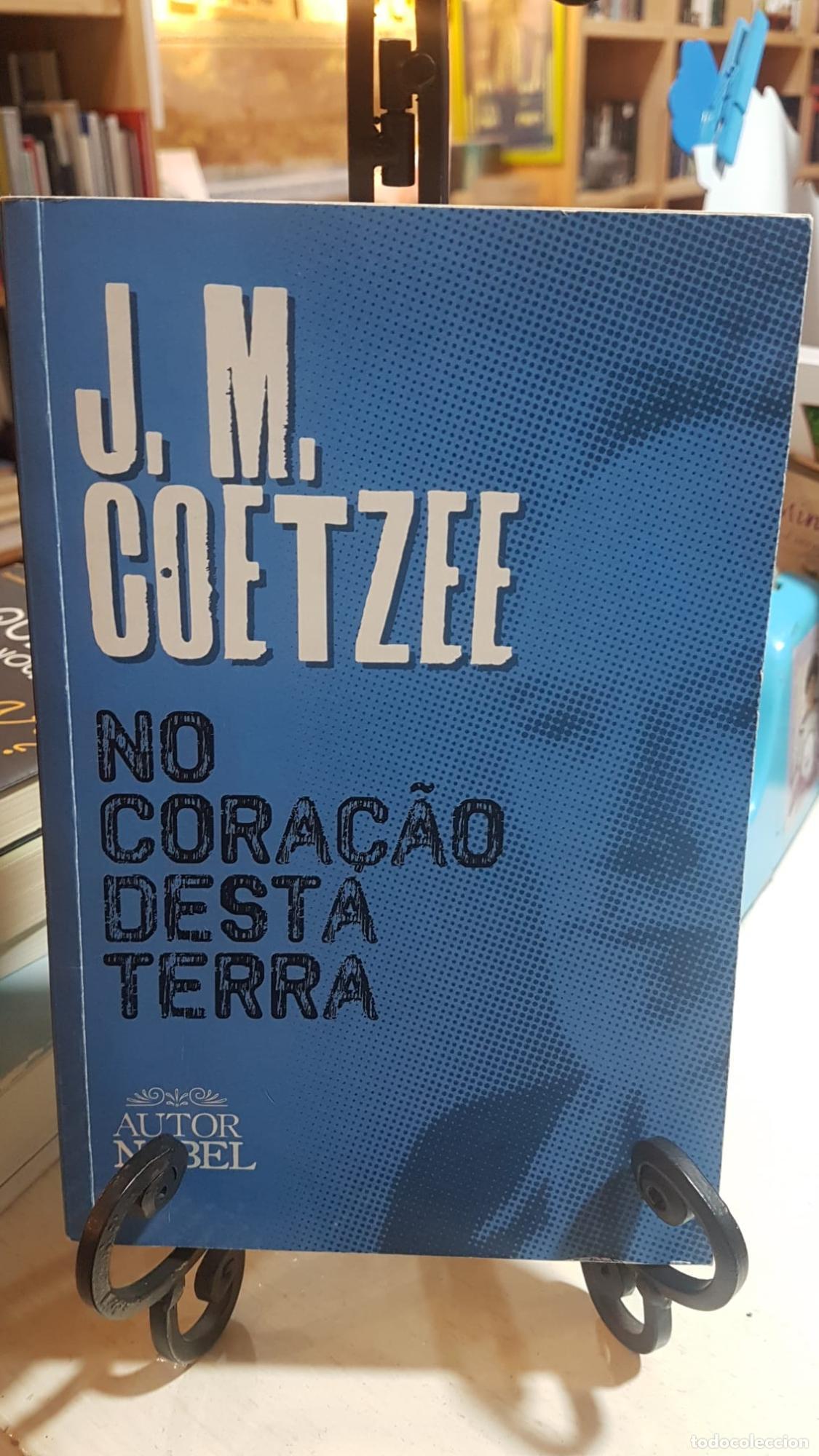 Libros: No Cora&ccedil;&atilde;o desta Terra - John Maxwell Coetzee - Foto 1