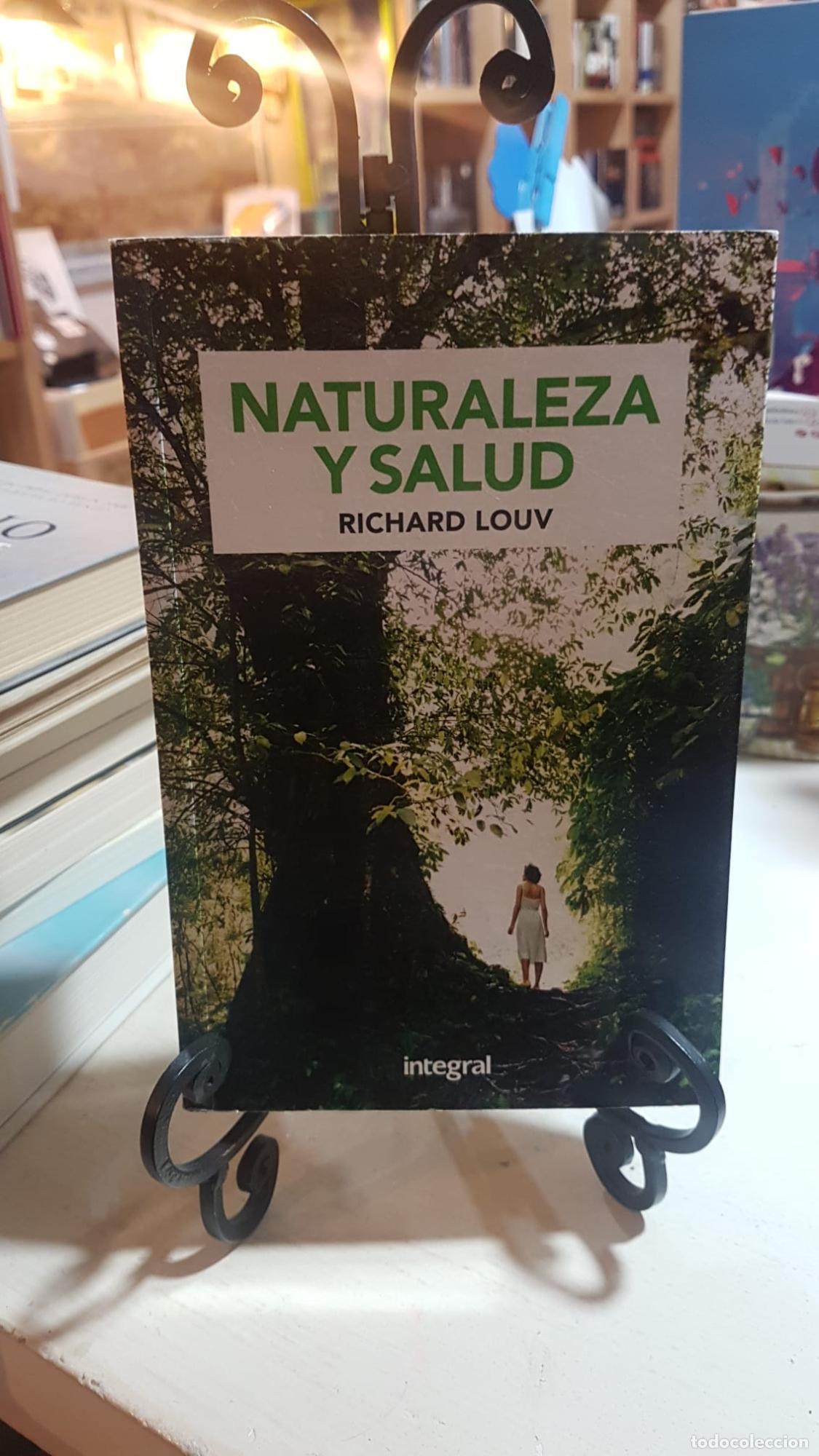 Libros: Naturaleza y salud - Louv, Richard - Foto 1