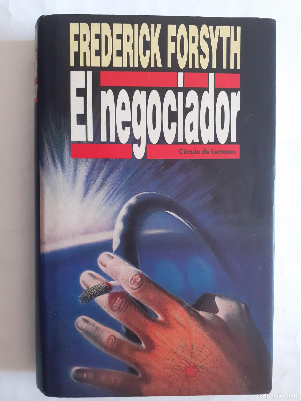 Libros: El negociador - Frederick Forsyth - Foto 1