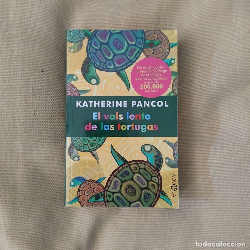 Libros: El vals lento de las tortugas - Katherine Pancol - Foto 1