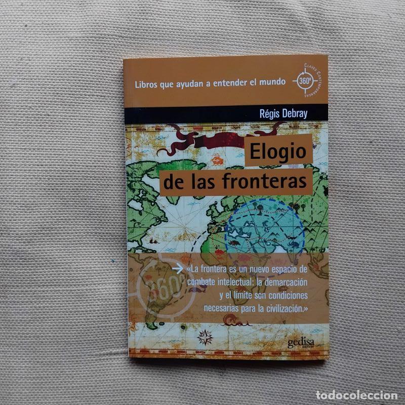 Libros: Elogio de las fronteras - R&eacute;gis Debray - Foto 1