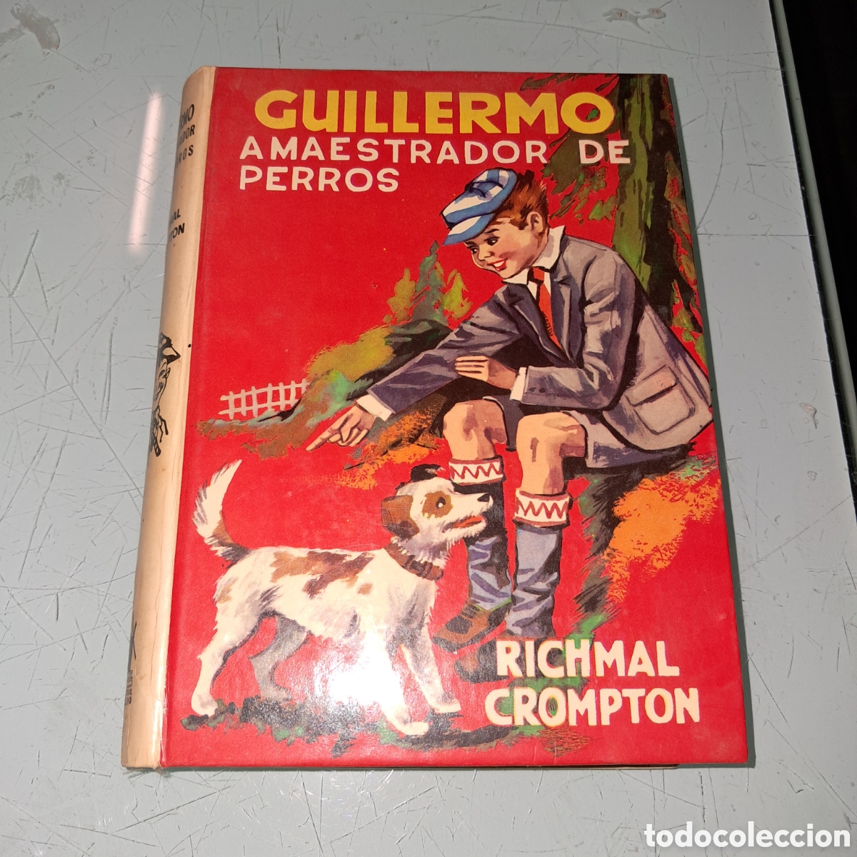 Libros: Richmal Crompton, Guillermo amaestrado de perros, Ed Molino - Foto 1