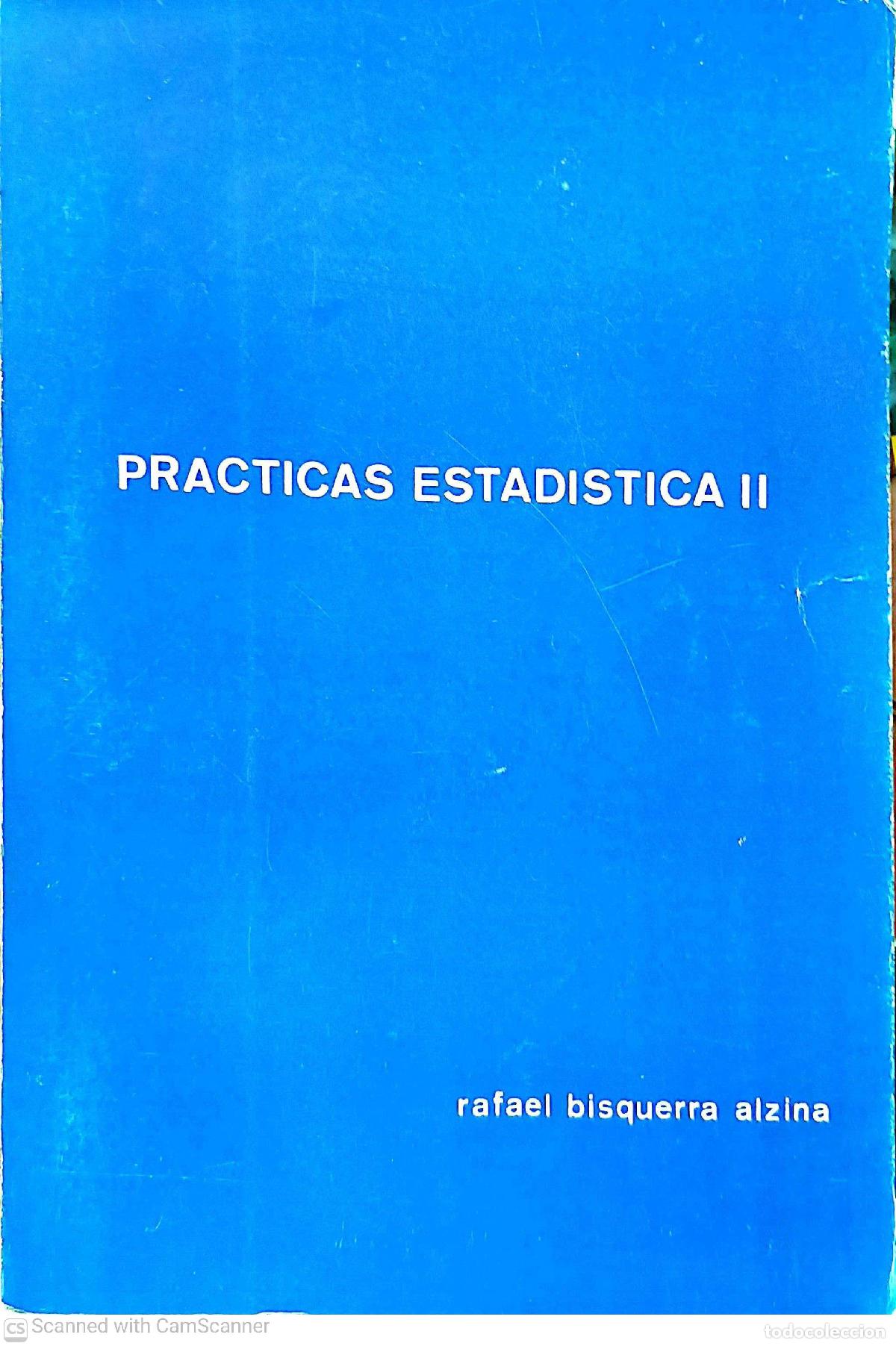 Libros: Pr&aacute;cticas de estadistica II - Rafael Bisquerra Alzina - Foto 1
