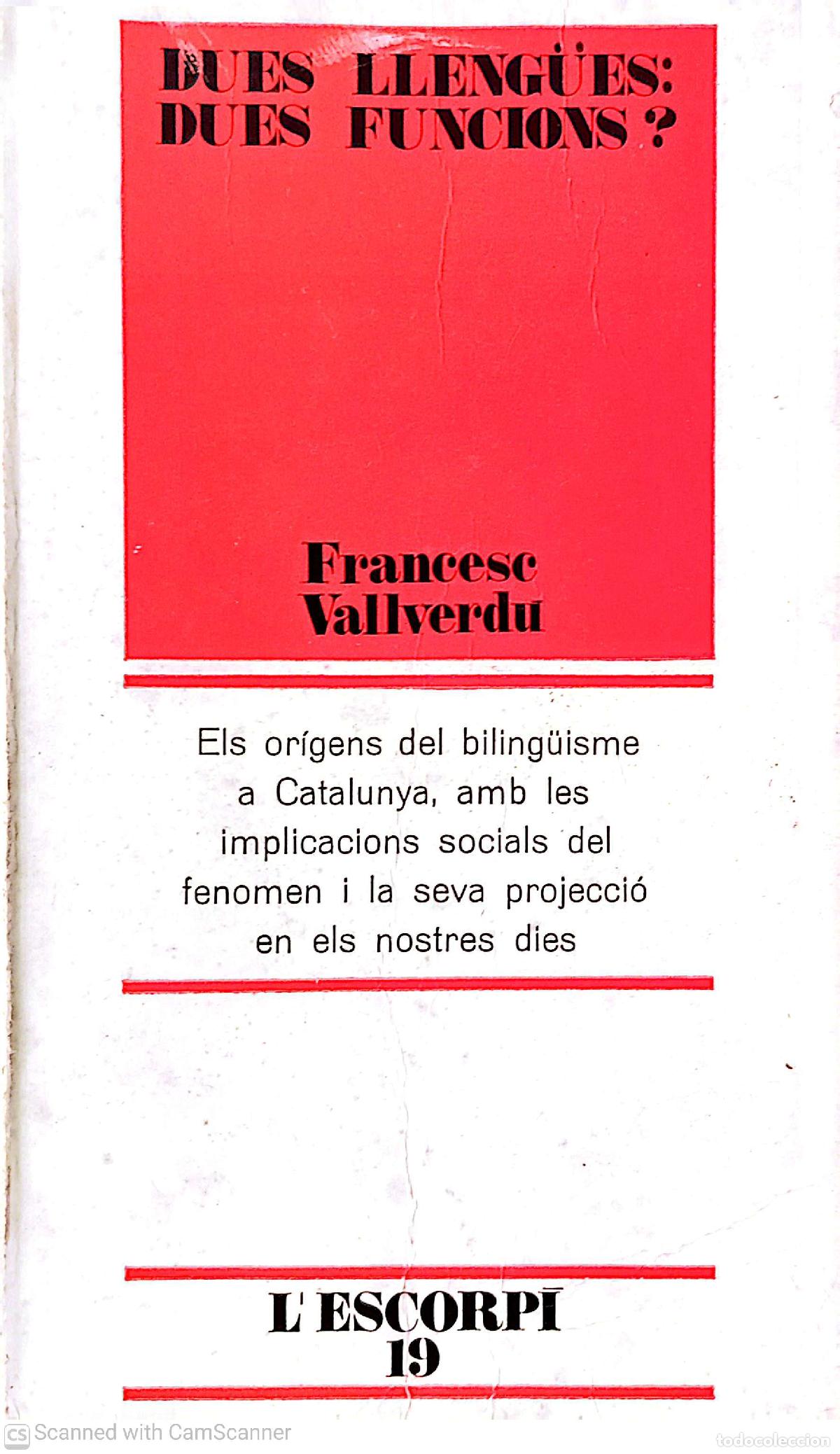 Libros: Dues lleng&uuml;es: Dues funcions? - Francesc Vallverd&uacute; - Foto 1