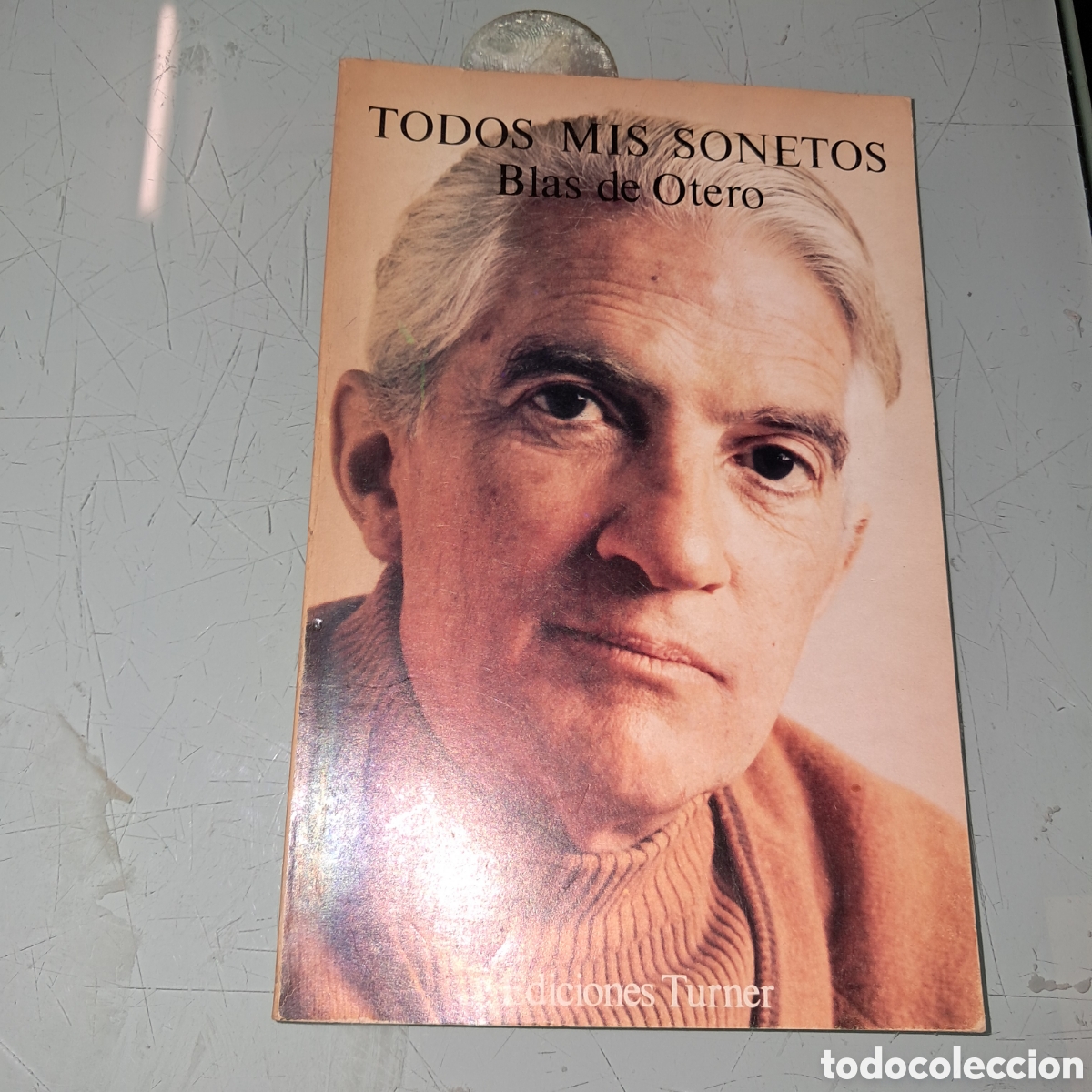 Libros: Todos mis Sonetos, Blas de Otero, Turner - Foto 1