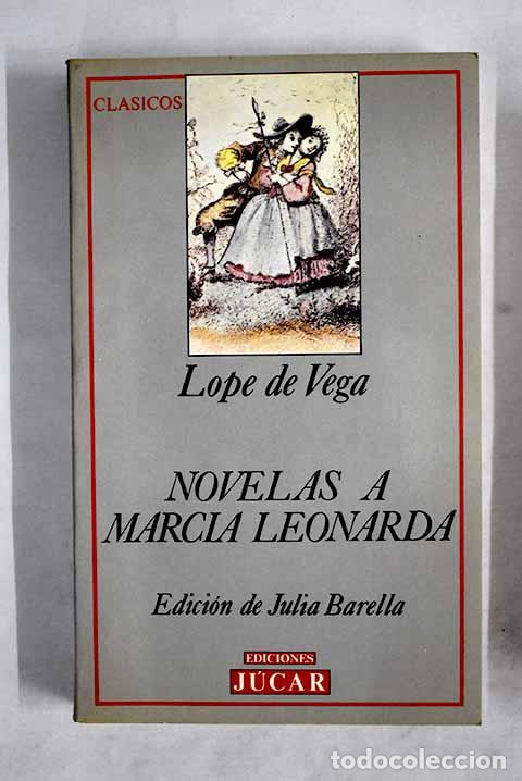 Libros: Novelas a Marcia Leonarda.- Vega, Lope de